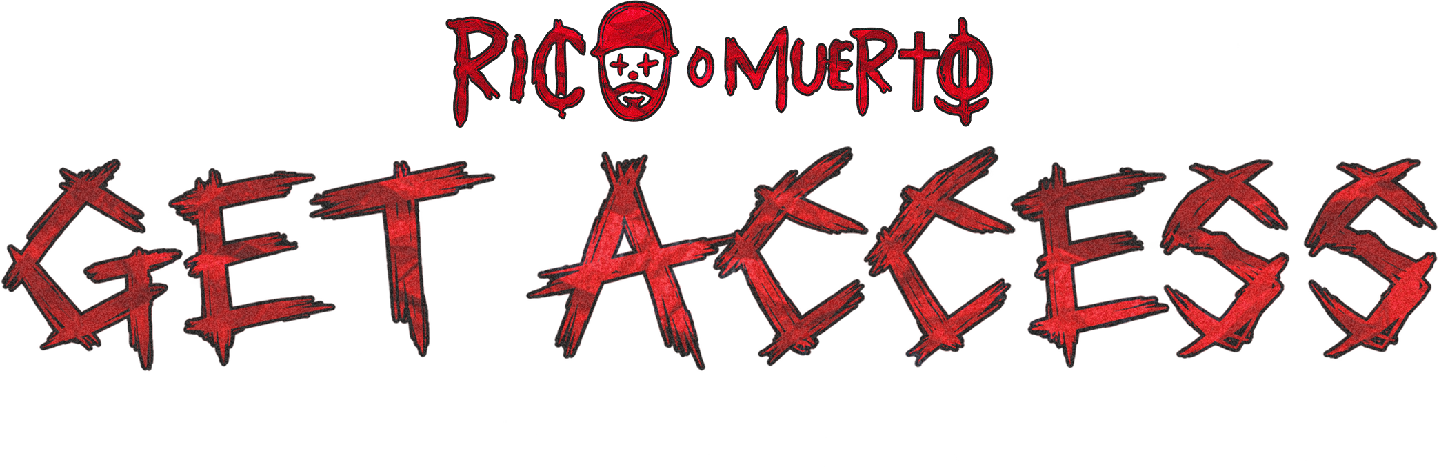 Rico Muerto — Get Access